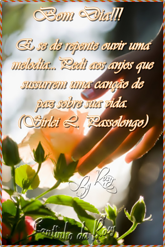 Bom Dia – Página: 2 – Cantinho da Rosy Bom Dia – Página: 2 – Cantinho da Rosy