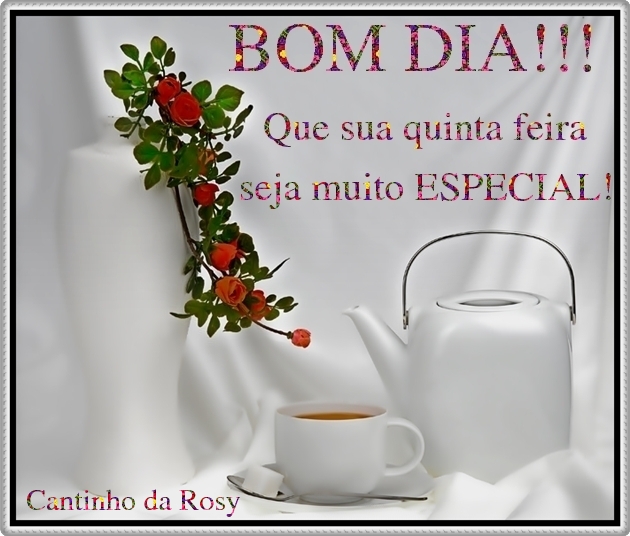 Bom Dia – Cantinho da Rosy Bom Dia – Cantinho da Rosy
